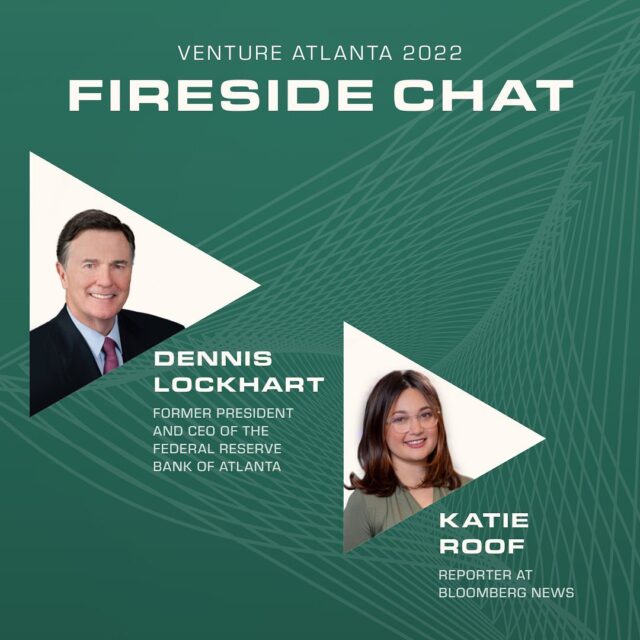 🔥Announcing Our New Fireside Chat: The State of the Economy + A Look Ahead to 2023🔥

Dennis Lockhart, Former President & CEO of the @atlantafed, and Katie Roof, Reporter at @bloombergbusiness, will discuss how to navigate today’s economic environment and answer tough questions like:

▶︎ What lessons can we take away from previous times of high inflation and interest rates?
▶︎ Where can things go from here?
▶︎ How should venture-backed companies navigate the next twelve months?

Register to see this talk at #VA2022 using the link in our bio! 👆