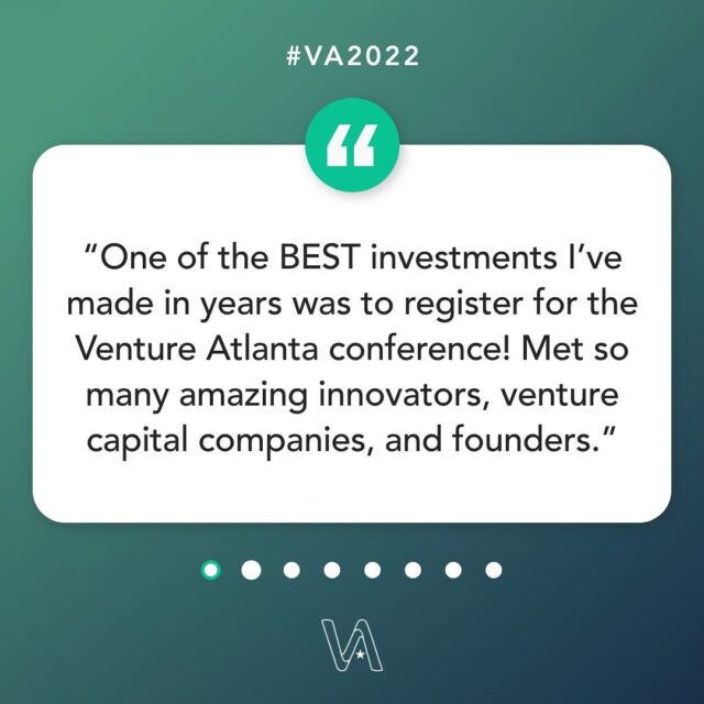 Some of our favorite reviews from #VA2022! 🙌

15 years ago, we set out on a mission to create one of the most impactful #venturecapital conferences in the Southeast, and with each year, the Venture Atlanta Conference gets bigger & better!

Thank you again to everyone who helped us make Venture Atlanta 2022 such a monumental success!